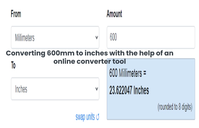 Converting 600mm to inches with the help of an online converter tool