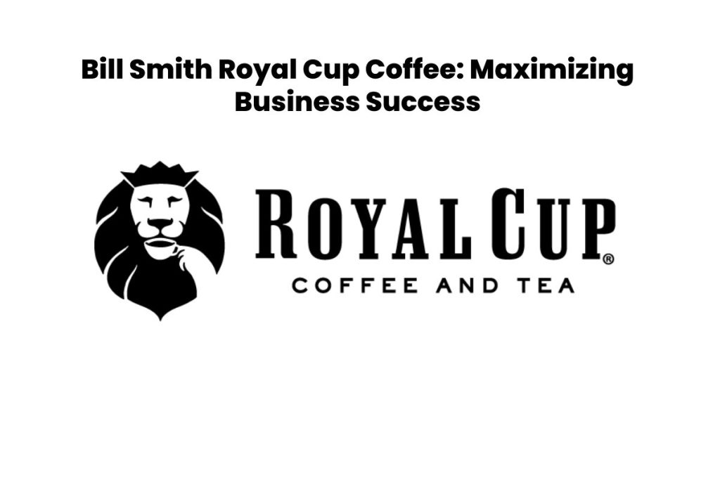 Bill Smith Royal Cup Coffee