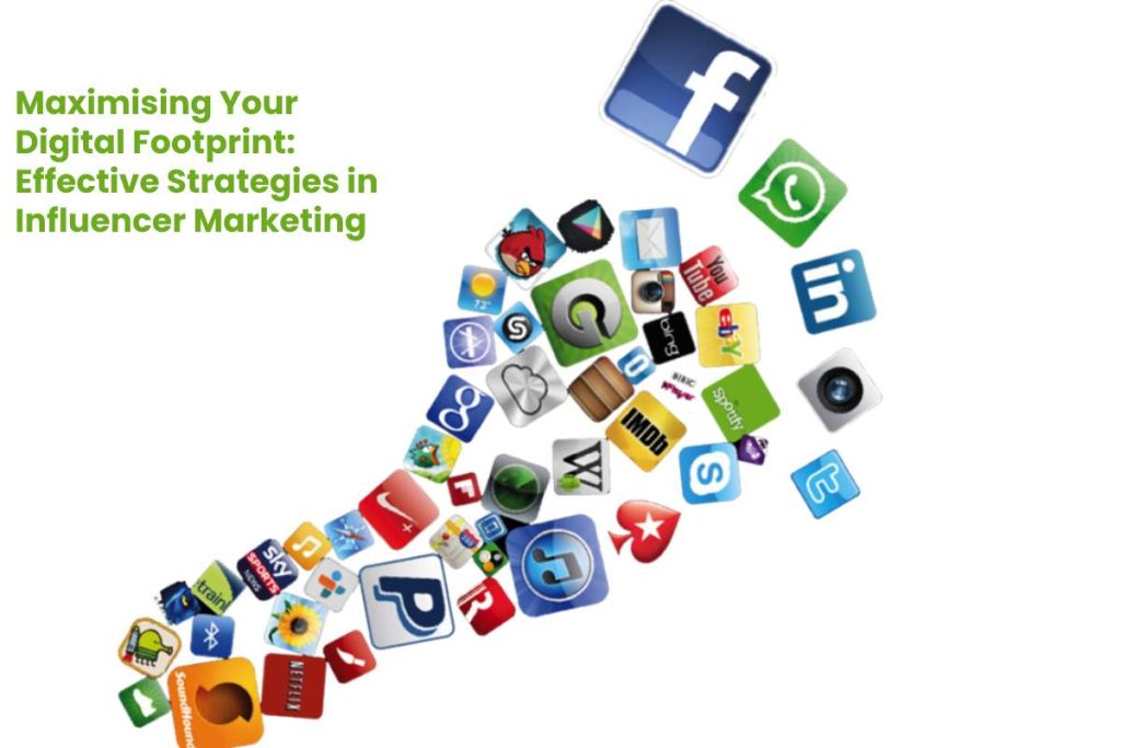 Digital Footprint: Successful Methods in Influencer Marketing  Digital Footprint